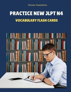 Practice New Jlpt N4 Vocabulary Flash Cards - Kawashima, Shuuko