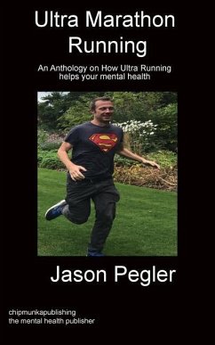 Ultra Marathon Running - Pegler, Jason