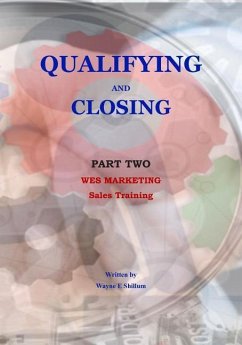 Qualifying and Closing - Shillum, Wayne E.