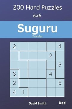 Suguru Puzzles - 200 Hard Puzzles 6x6 Vol.11 - Smith, David