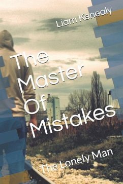 The Master of Mistakes - Kenealy, Liam