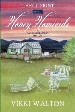 Honey Homicide - Walton, Vikki