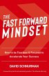 The Fast Forward Mindset - Bild 1