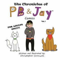 The Chronicles of PB&Jay Comics - Cromwell, Christopher