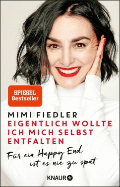 Eigentlich wollte ich mich selbst entfalten (eBook, ePUB) - Fiedler, Mimi