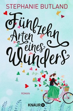 Fünfzehn Arten eines Wunders (eBook, ePUB) - Butland, Stephanie