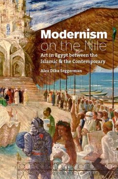 Modernism on the Nile - Seggerman, Alex Dika