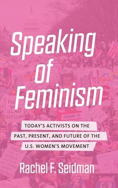 Speaking of Feminism - Seidman, Rachel F.