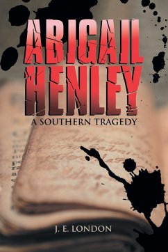 Abigail Henley - London, J. E.