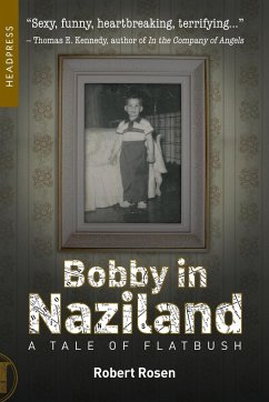 Bobby in Naziland - Rosen, Robert