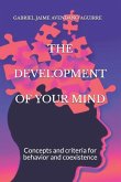 THE DEVELOPMENT Of YOUR MIND