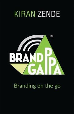 Brand Gappa: Branding on the Go - Kiran Zende