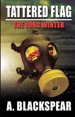 Tattered Flag: The Long Winter