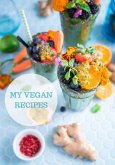 My Vegan Recipes