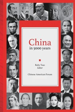 China in 5000 Years - Ruby Tsao; Chinese American Forum