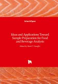 Ideas and Applications Toward Sample Preparation for Food and Beverage Analysis