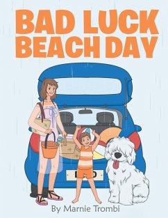 Bad Luck Beach Day - Trombi, Marnie