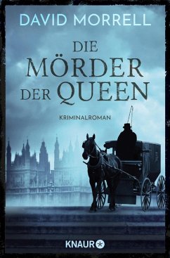 Die Mörder der Queen / Thomas De Quincey Bd.2 (eBook, ePUB) - Morrell, David