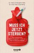 Muss ich jetzt sterben? (eBook, ePUB) - Bild 1