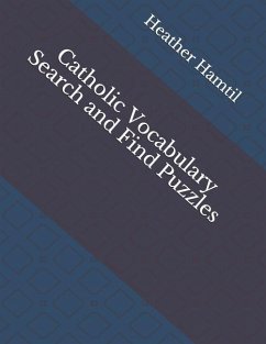 Catholic Vocabulary Search and Find Puzzles - Hamtil Edd, Heather Nicole
