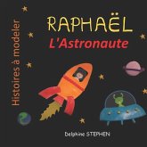 Raphaël l'Astronaute