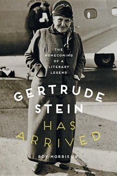 Gertrude Stein Has Arrived - Morris Jr., Roy