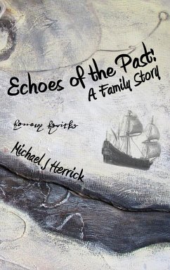 Echoes of the Past - Herrick, Michael John