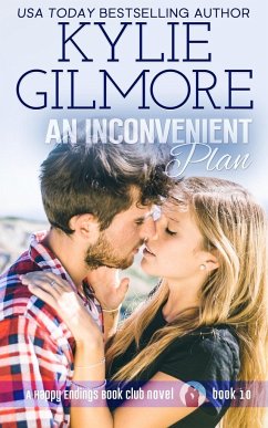 An Inconvenient Plan - Gilmore, Kylie