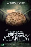 Los Tesoros Perdidos de la Atlántida