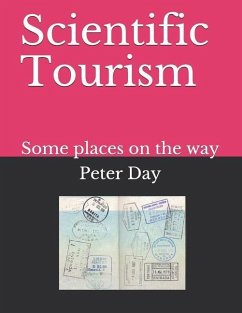 Scientific Tourism - Day, Peter