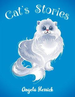 Cat's Stories - Herrick, Angela