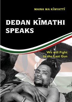 Dedan K¿mathi Speaks - Wa Kinyatt, Maina