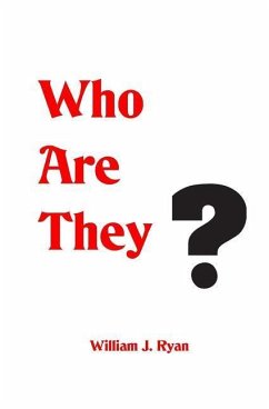 Who Are They? - Ryan, William J.