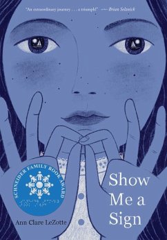 Show Me a Sign (Show Me a Sign, Book 1) - LeZotte, Ann Clare