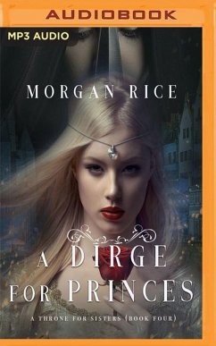 A Dirge for Princes - Rice, Morgan