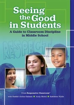 Seeing the Good in Students - Moral, Andy; Wylie, Kathleen; Abdus-Salaam, Rashid