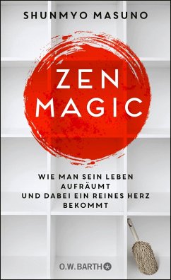ZEN MAGIC (eBook, ePUB) - Masuno, Shunmyo