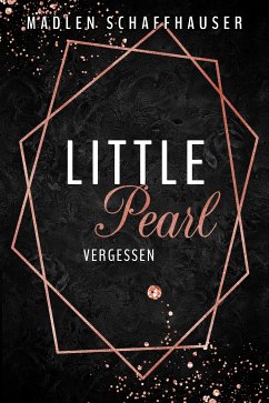 Little Pearl (eBook, ePUB) - Schaffhauser, Madlen