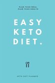 Easy Keto Diet: Plan Your Meal, Plan Your Health