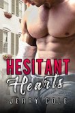 Hesitant Hearts