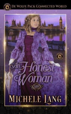 An Honest Woman: de Wolfe Pack Connected World - Publishing Inc, Wolfebane; Lang, Michele