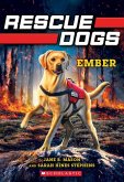 Ember (Rescue Dogs #1)