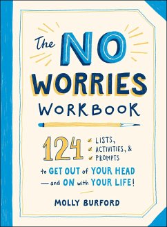 The No Worries Workbook - Burford, Molly