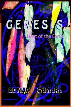 Genesis: Heat of the Earth - Camara, Edmar