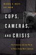 Cops, Cameras, and Crisis - Bild 1