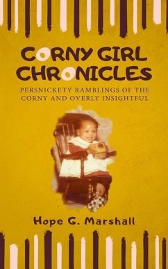 Corny Girl Chronicles - Marshall, Hope