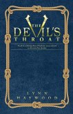 The Devil's Throat: The Truth Is a Driving Force Charlotte Must Unravel to Discover Her Destiny.