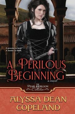 A Perilous Beginning - Copeland, Alyssa Dean