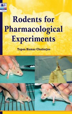 Rodents for Pharmacological Experiments - Chatterjee, Tapan Kumar