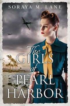 The Girls of Pearl Harbor - Lane, Soraya M.